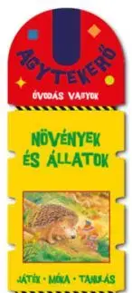 Agytekerő - Óvodás vagyok - Növények és állatok