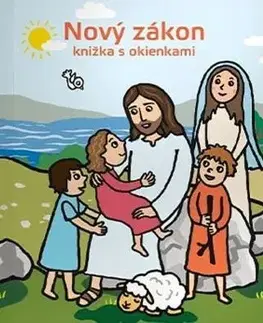 Nový zákon - knižka s okienkami - Drahoslava Kečkéšová, Marianna Čaučíková