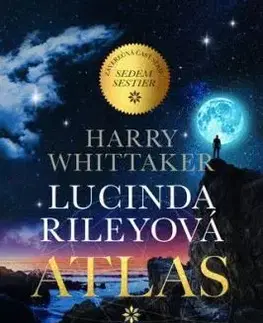 Sedem sestier 8: Atlas - Lucinda Riley, Harry Whittaker