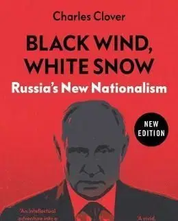Black Wind, White Snow - Charles Clover