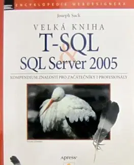 Velká kniha T-SQL & SQL Server 2005