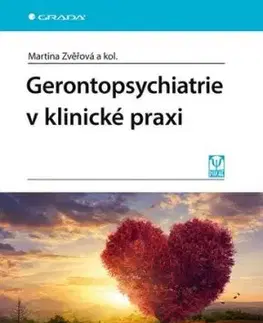 Gerontopsychiatrie v klinické praxi - Martina