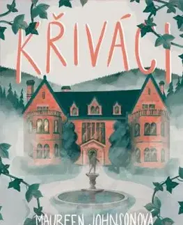 Křiváci - Maureen Johnson