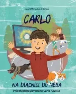 Carlo: Na diaľnici do neba - Marianna Čaučíková