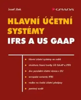 Hlavní účetní systémy IFRS a US GAAP - Josef Jílek