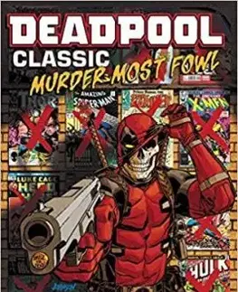 Deadpool Classic 22 Murder Most Fowl