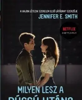 Milyen lesz a búcsú után? Filmes borítóval - Jennifer E. Smith