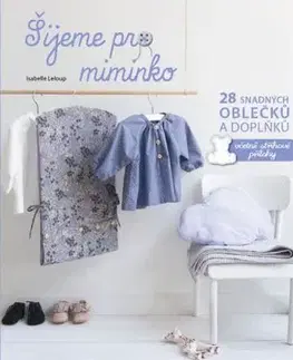 Šijeme pro miminko