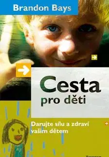 Cesta pro děti - Brandon Bays
