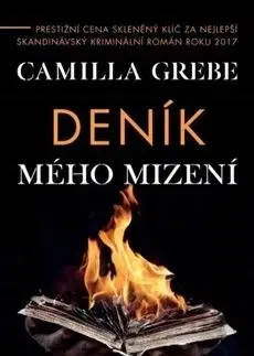 Deník mého mizení - Camilla Grebe