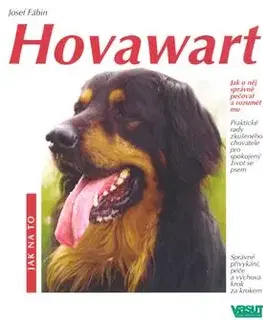 Hovawart - Jak na to - Josef Fábin