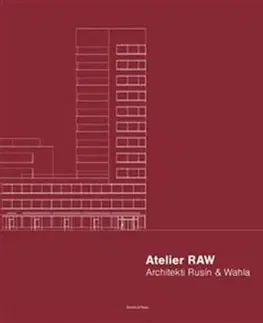 Atelier RAW - Architekti Rusín & Wahla 2