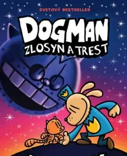 Dogman 9: Zlosyn a trest - Dav Pilkey