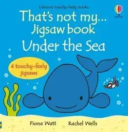 Thats not my... jigsaw book: Under the sea - Fiona Watt