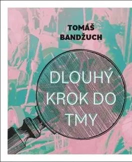 Dlouhý krok do tmy - audiokniha CD - Tomáš Bandžuch