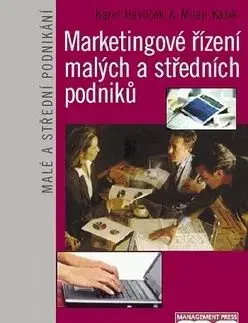Marketingové řízení malých a středních p - Karel Havlíček