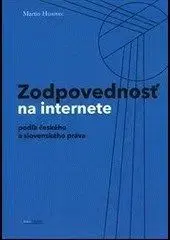 Zodpovednosť na internete: podľa českého a slovenského práva - Martin Husovec