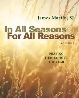 In All Seasons, For All Reasons - James Martin