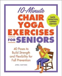 10-Minute Chair Yoga Exercises for Seniors - April Hattori