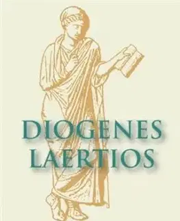 Životopisy slávnych filozofov I-V - Diogenes Laertios