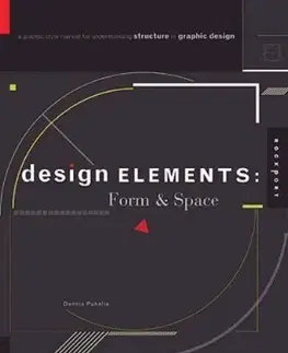 Design Elements: Form & Space - Dennis Puhalla