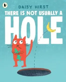 There Is Not Usually a Hole - Daisy Hirst