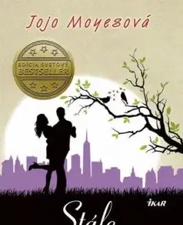 Stále som to ja - Jojo Moyes