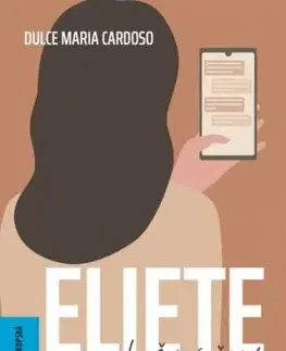 Eliete – obyčejný život - Dulce Maria Cardoso