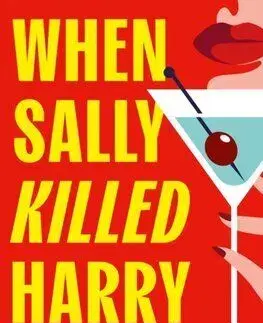 When Sally Killed Harry - Lucy Roth