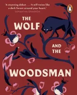 The Wolf and the Woodsman - Ava Reid
