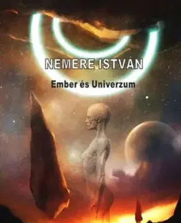 Ember és Univerzum - István Nemere