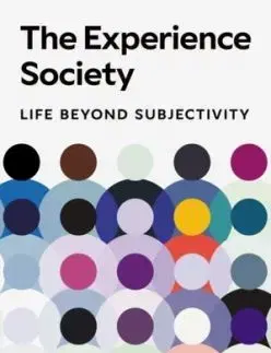 The Experience Society - Svend Brinkmann