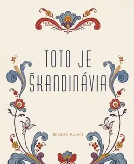 Toto je Škandinávia - Aurell Bronte