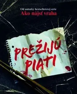 Prežijú piati - Holly Jackson