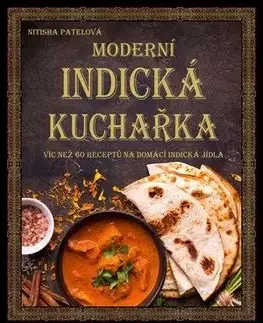 Moderní indická kuchařka - Nitisha Patel