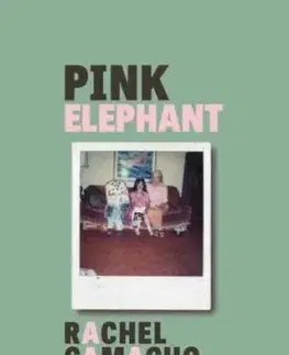 Pink Elephant (2nd Edition, New Edition) - Rachel Camacho