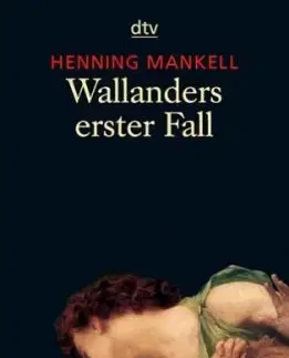 Wallanders Erster Fall - Henning Mankell