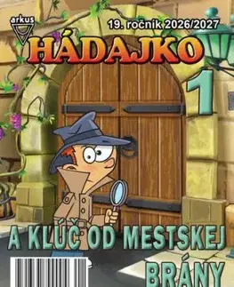 Hádajko 1 2027 a kľúč od mestskej brány - Jela Mlčochová