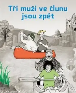 Tři muži ve člunu jsou zpět - Tomáš Klimek