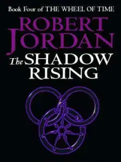 Wheel Of Time 4 Shadow Rising - Jordan Robert