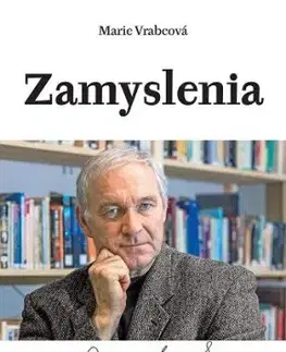 Zamyslenia - Róbert Bezák - Marie Vrabcová