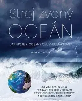 Stroj zvaný oceán - Helen Czerski
