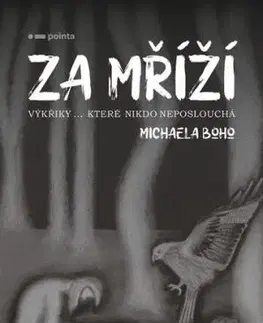 Za mříží - Michaela Boho