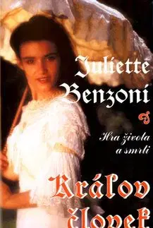 Kráľov človek - Juliette Benzoni