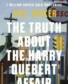 The Truth About the Harry Quebert Affair - Joël Dicker
