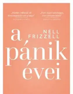 A pánik évei - Akarok-e gyereket? - Nell Frizzell
