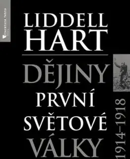 Dějiny první světové války 1914-1918 - Liddell Hart