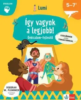 Így vagyok a legjobb! - Önbizalomfejlesztő 5-7 éveseknek - Chiara Piroddi
