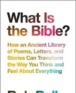What is the Bible? - Bell Rob