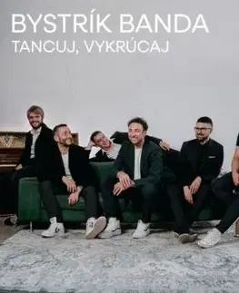 Bystrík banda - Tancuj, vykrúcaj CD - Bystrík banda